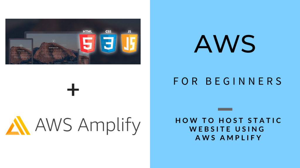 AWS for Beginners - Host Static Website with AWS Amplify (1)