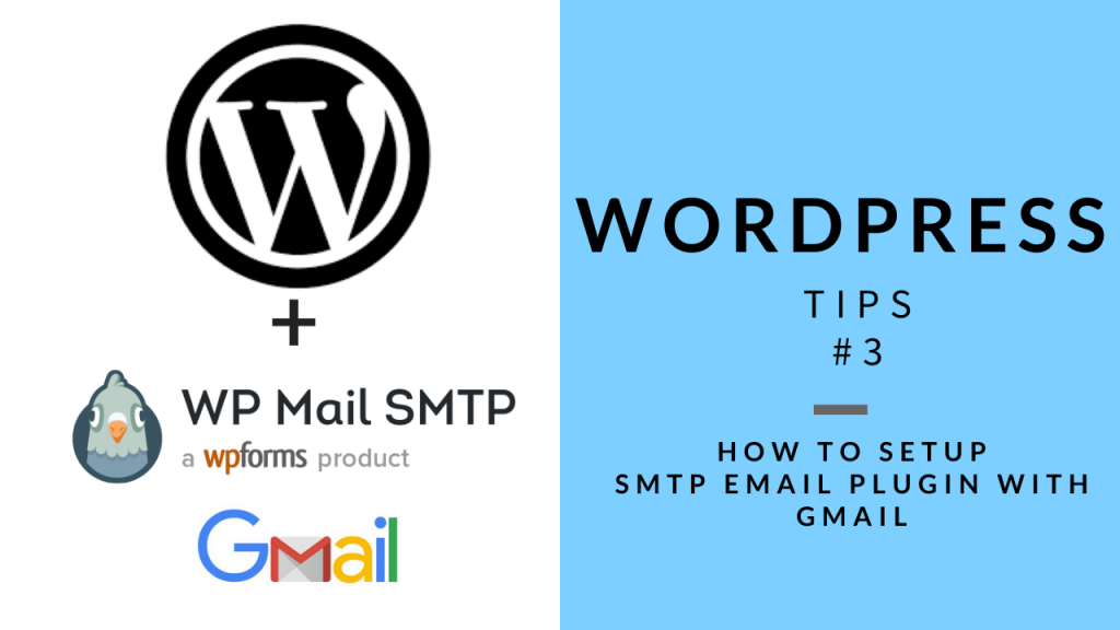 WordPress Tips 3 - SMTP Setup with Gmail